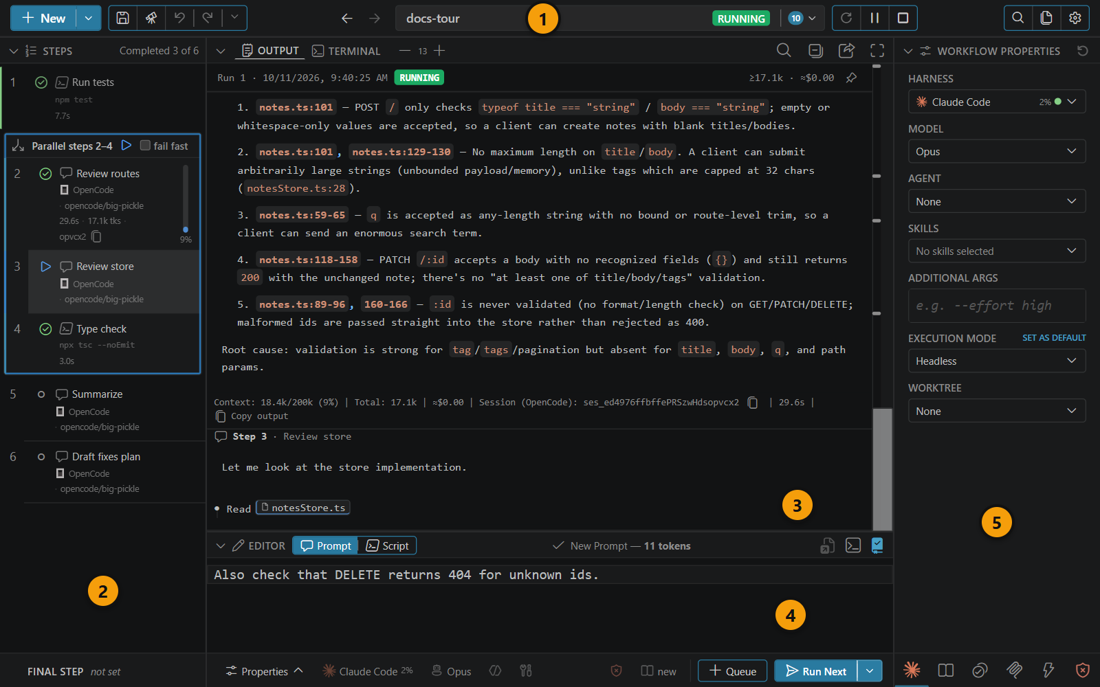 The dashboard mid-run in a wide browser window, with numbered callouts on the header, the steps panel with a running parallel group, the output, the prompt editor and Workflow Properties