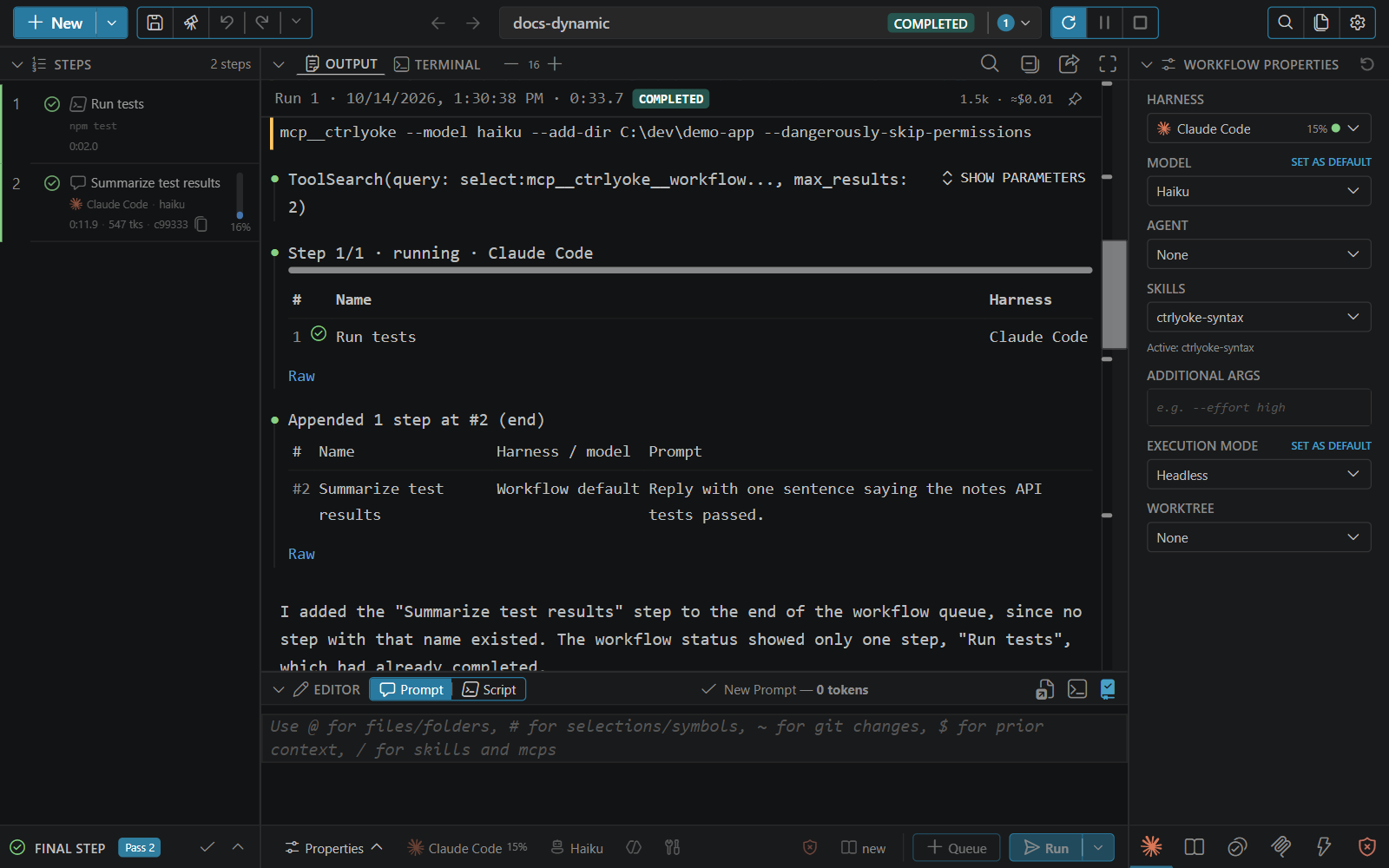 A finished dynamic workflow: the steps panel lists the authored Run tests script step and the appended Summarize test results step, and the output pane shows the final step's workflow_status table and its "Appended 1 step at #2 (end)" row